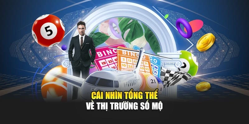 Cái nhìn tổng thể về thị trường số mộ