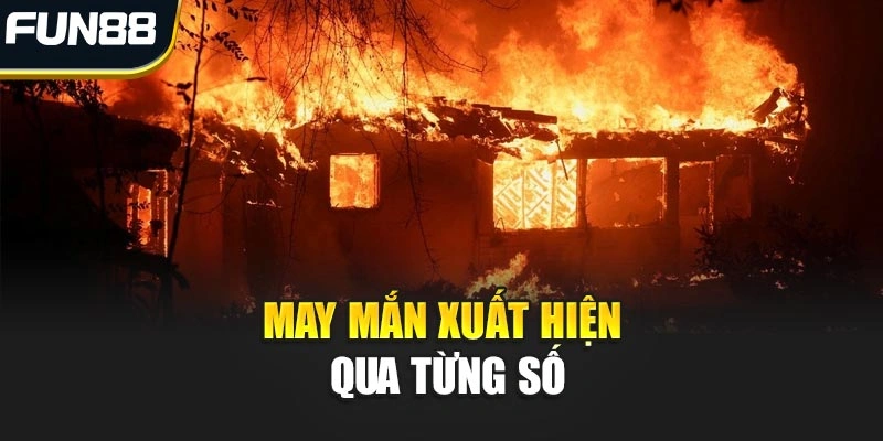 May mắn xuất hiện qua từng số