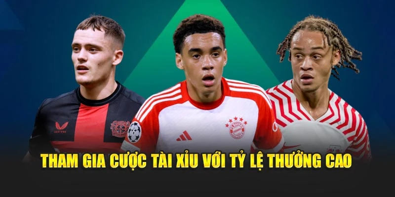 Tham gia cược tài xỉu với tỷ lệ thưởng cao