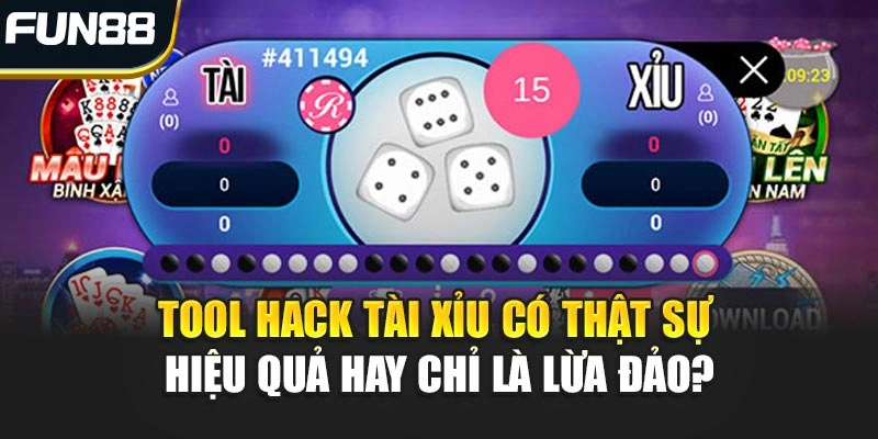 Tool Hack Tài Xỉu Có Thật Sự Hiệu Quả Hay Chỉ Là Lừa Đảo?