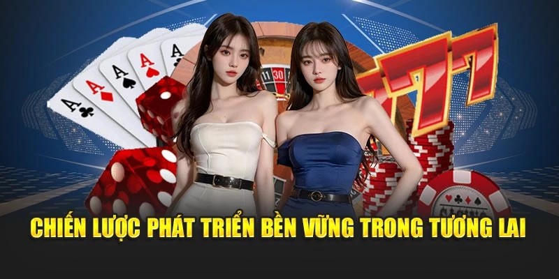 Chiến lược phát triển bền vững trong tương lai